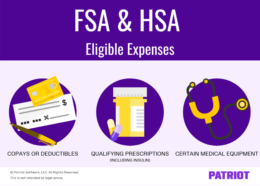 HSA vs FSA similarities: eligible expenses include copays or deductibles, qualifying prescriptions, and certain medical equipment